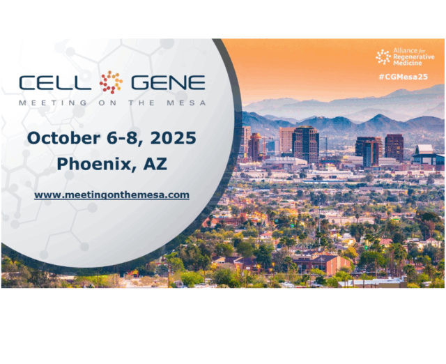 Participate in the 2025 Cell & Gene Meeting on the Mesa